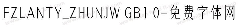 FZLANTY_ZHUNJW GB1 0字体转换